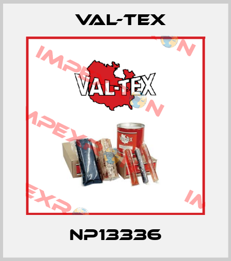 NP13336 Val-Tex