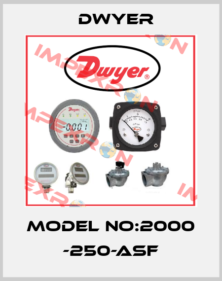 Model no:2000 -250-ASF Dwyer