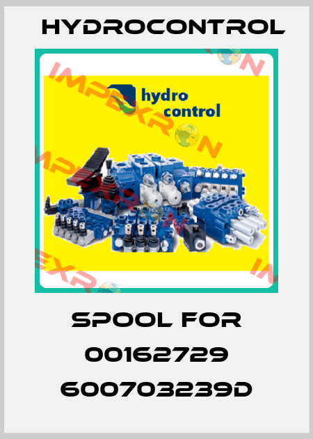 Spool for 00162729 600703239D Hydrocontrol