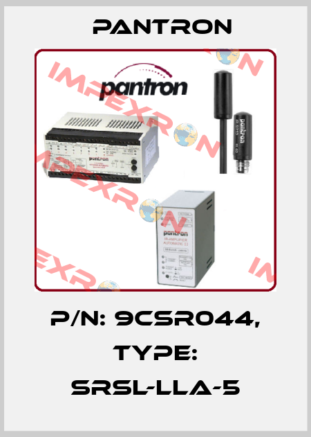 p/n: 9CSR044, Type: SRSL-LLA-5 Pantron