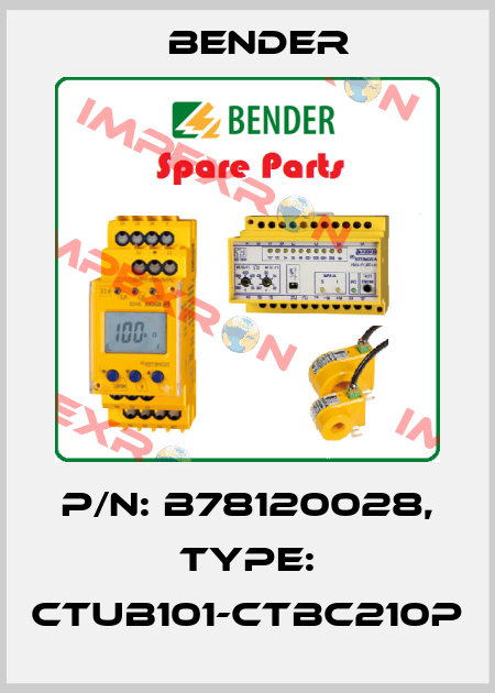 p/n: B78120028, Type: CTUB101-CTBC210P Bender