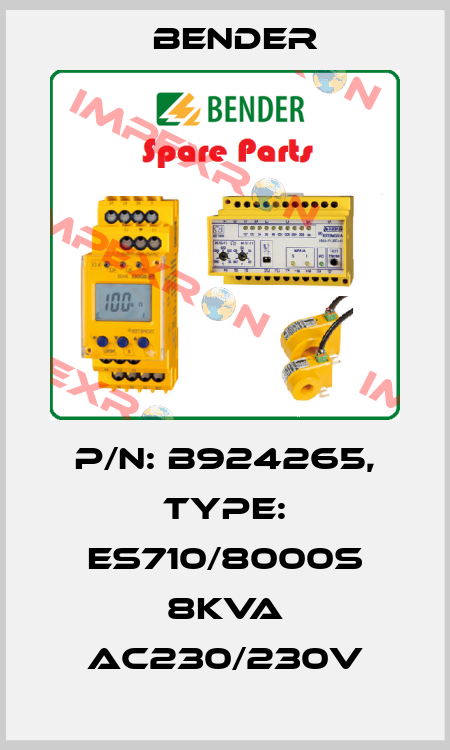 p/n: B924265, Type: ES710/8000S 8kVA AC230/230V Bender