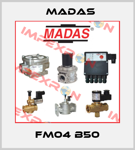 FM04 B50 Madas