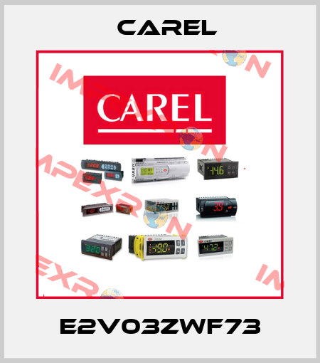 E2V03ZWF73 Carel