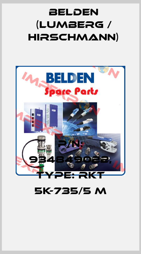 P/N: 934849022, Type: RKT 5K-735/5 M Belden (Lumberg / Hirschmann)