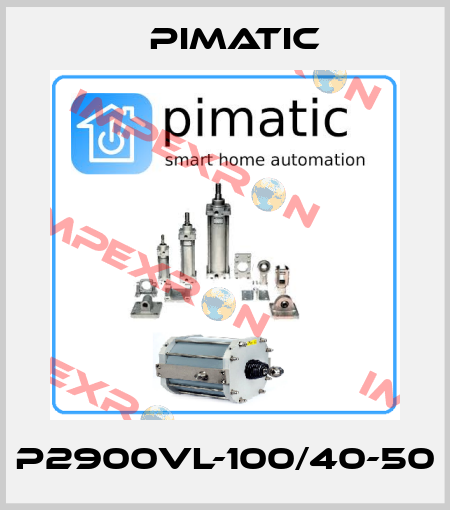 P2900VL-100/40-50 Pimatic