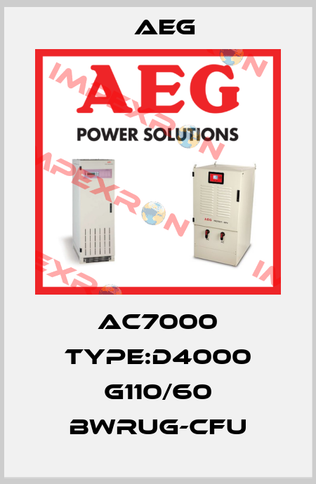 AC7000 TYPE:D4000 G110/60 BWRUG-CFU AEG