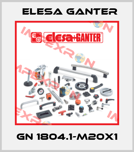 GN 1804.1-M20X1 Elesa Ganter