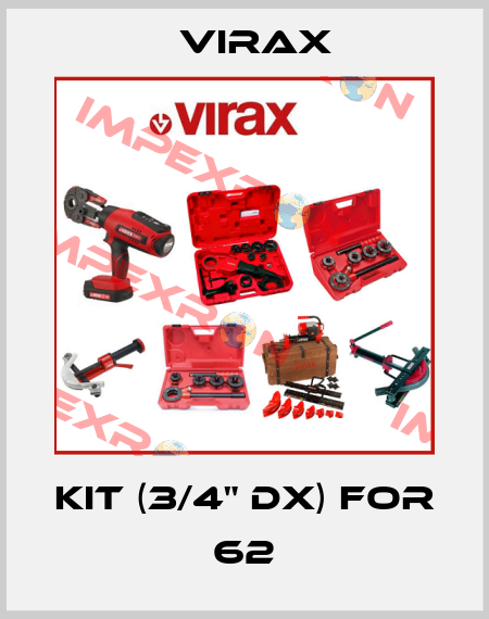 Kit (3/4" DX) for 62 Virax