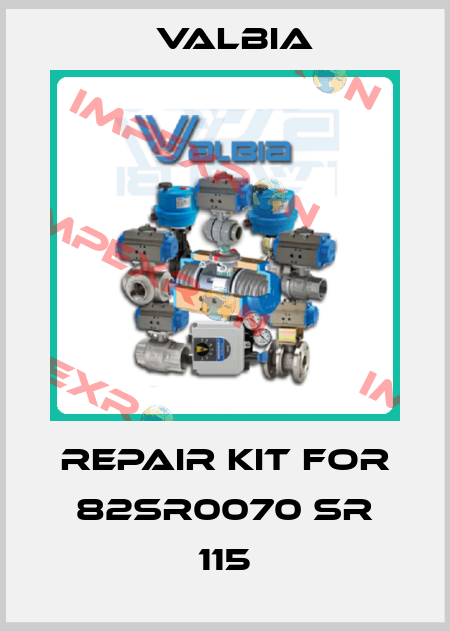 repair kit for 82SR0070 SR 115 Valbia