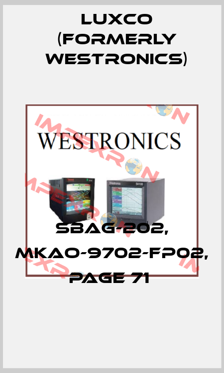 SBAG-202, MKAO-9702-FP02, PAGE 71  Luxco (formerly Westronics)