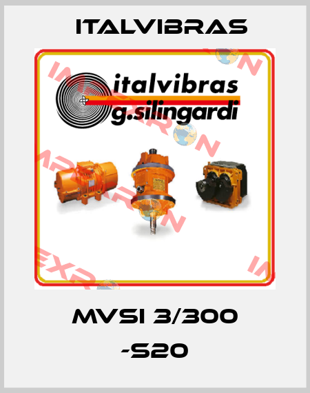 MVSI 3/300 -S20 Italvibras