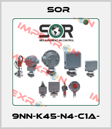 9NN-K45-N4-C1A- Sor