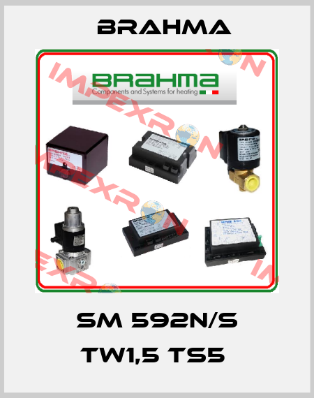 SM 592N/S TW1,5 TS5  Brahma