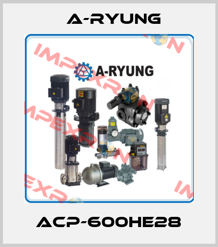 ACP-600HE28 A-Ryung