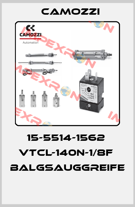 15-5514-1562  VTCL-140N-1/8F  BALGSAUGGREIFE  Camozzi