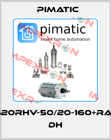 P2520RHV-50/20-160+RA+BH DH Pimatic