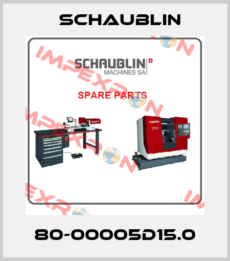80-00005D15.0 Schaublin