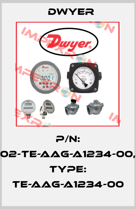 P/N: 02-TE-AAG-A1234-00, Type: TE-AAG-A1234-00 Dwyer