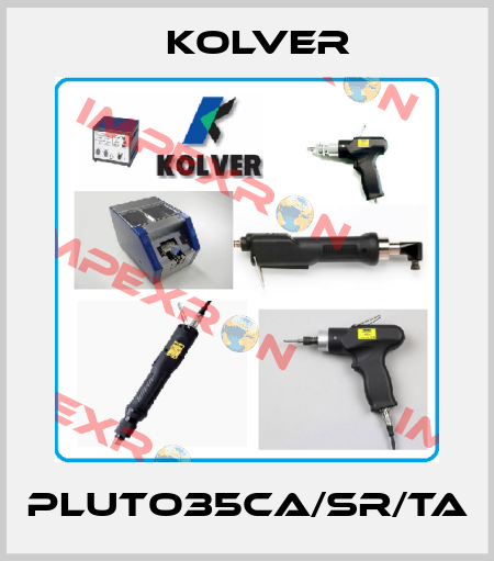 PLUTO35CA/SR/TA KOLVER