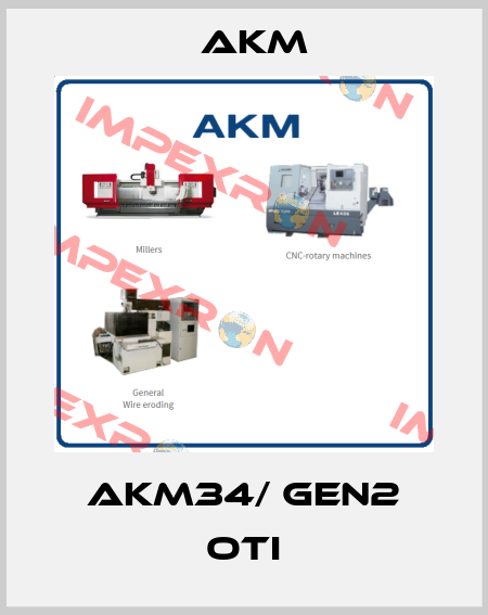AKM34/ GEN2 OTI Akm