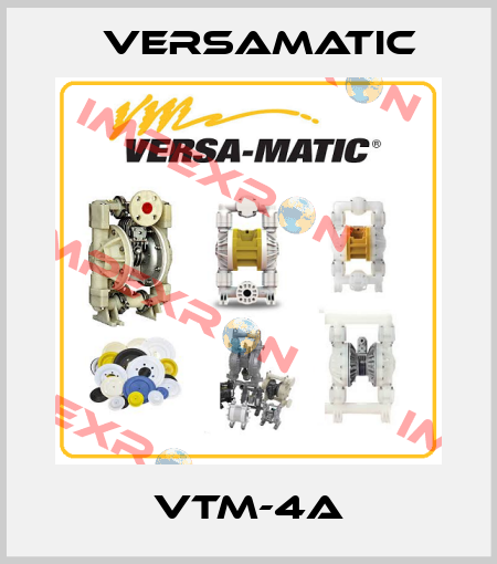 VTM-4A VersaMatic