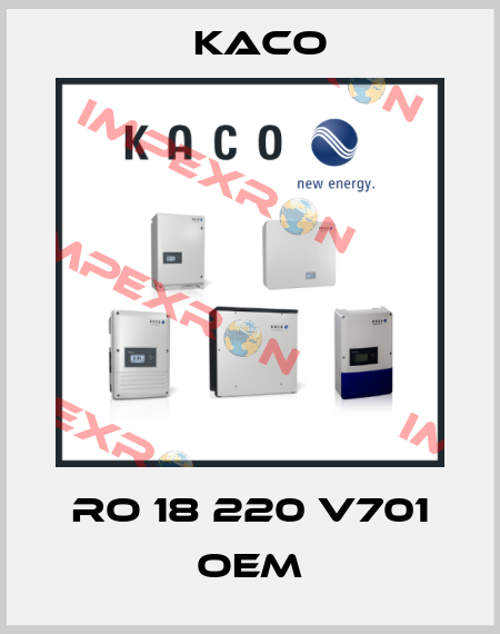 RO 18 220 V701 oem Kaco