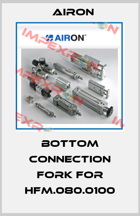 Bottom Connection Fork for HFM.080.0100 Airon