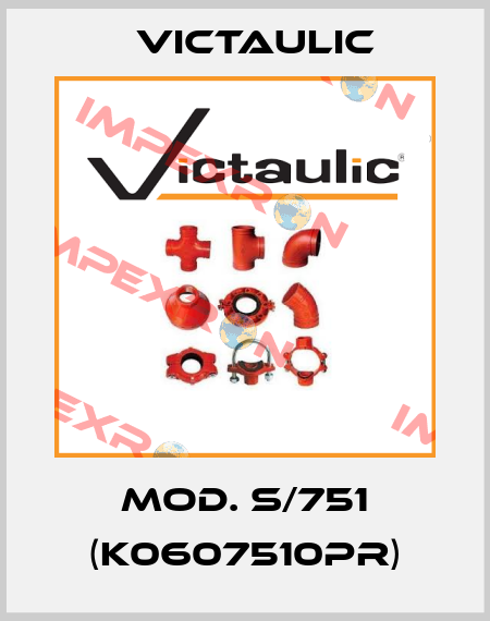 Mod. S/751 (K0607510PR) Victaulic