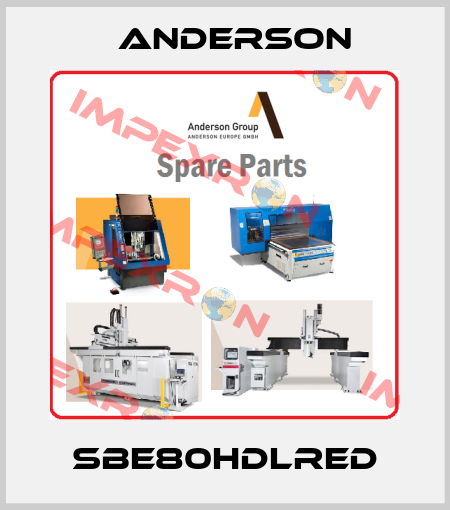 SBE80HDLRED Anderson