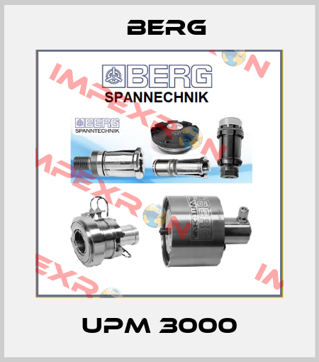 UPM 3000 Berg