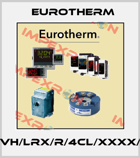 P116/CC/VH/LRX/R/4CL/XXXX/EU0990 Eurotherm