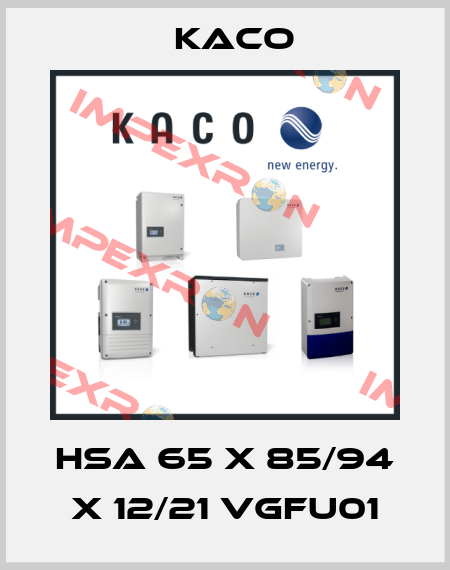 HSA 65 x 85/94 x 12/21 VGFU01 Kaco