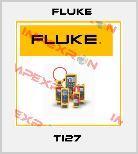TI27  Fluke