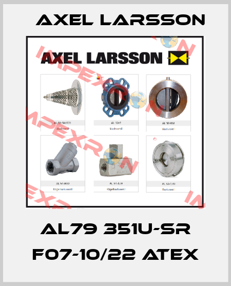 AL79 351U-SR F07-10/22 ATEX AXEL LARSSON