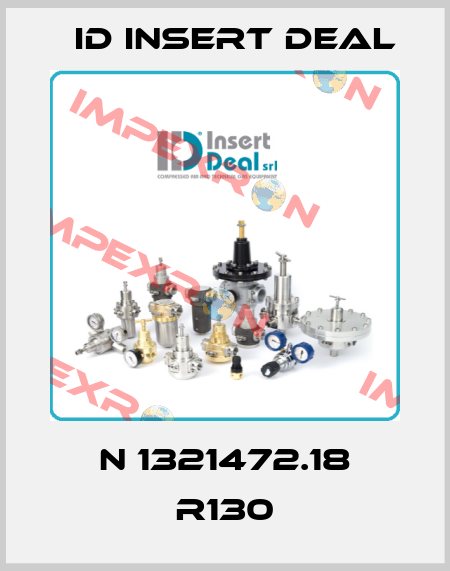 N 1321472.18 R130 ID Insert Deal