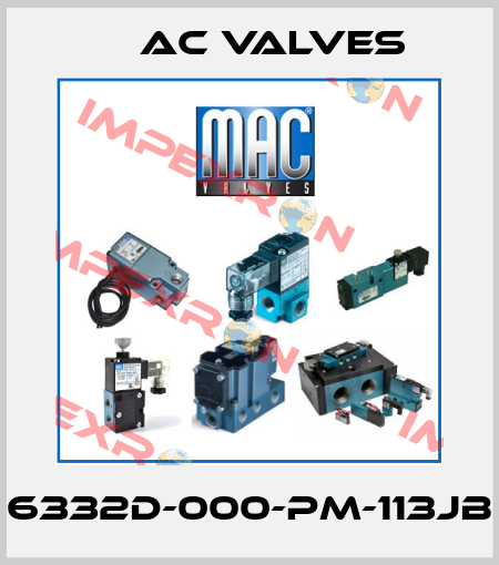 6332D-000-PM-113JB МAC Valves