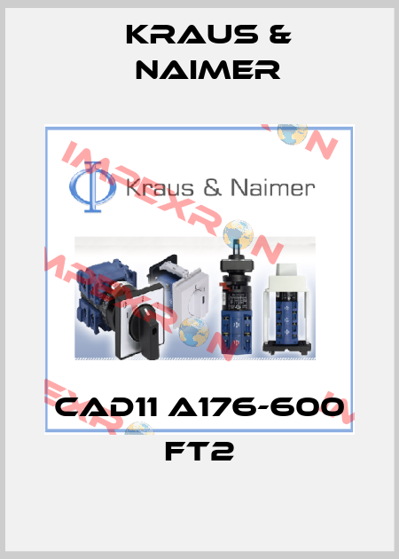 CAD11 A176-600 FT2 Kraus & Naimer