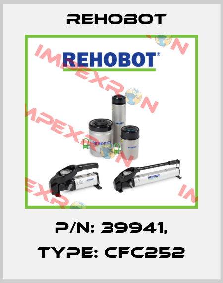 p/n: 39941, Type: CFC252 Rehobot