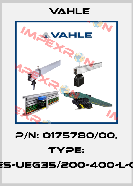 P/n: 0175780/00, Type: ES-UEG35/200-400-L-C Vahle