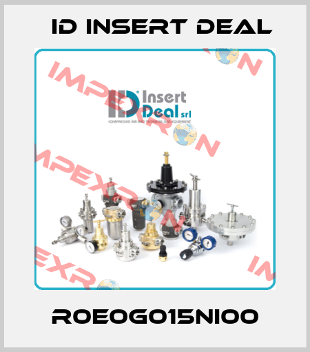 R0E0G015NI00 ID Insert Deal
