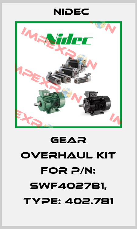 gear overhaul kit for P/N: SWF402781, Type: 402.781 Nidec