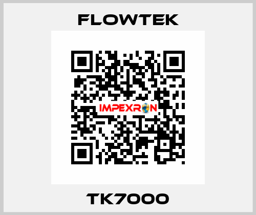TK7000 Flowtek