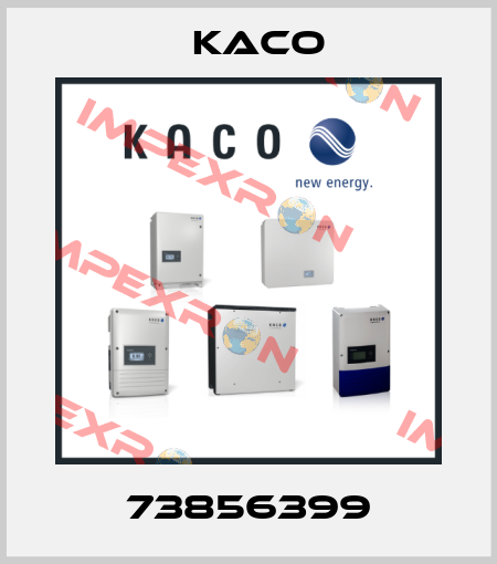 73856399 Kaco