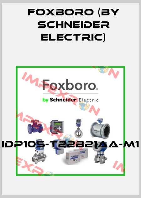 IDP10S-T22B21AA-M1 Foxboro (by Schneider Electric)