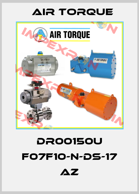 DR00150U F07F10-N-DS-17 AZ Air Torque