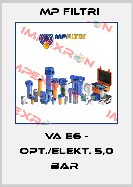 VA E6 - OPT./ELEKT. 5,0 BAR  MP Filtri
