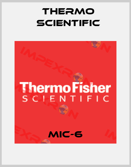 MIC-6 Thermo Scientific