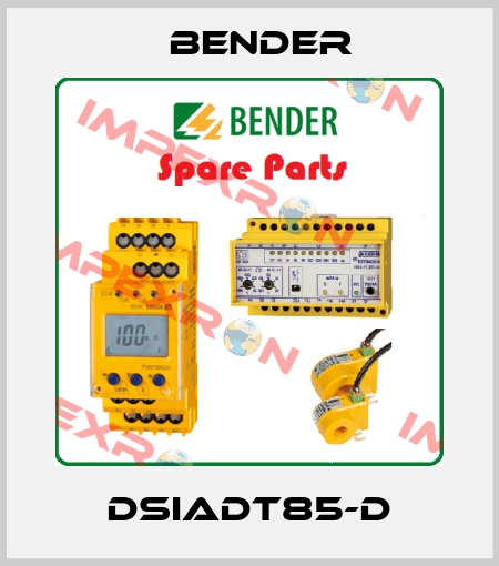 DSIADT85-D Bender