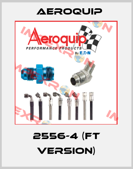2556-4 (FT version) Aeroquip